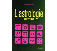 L'astrologie pour tous
