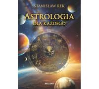 L'astrologie pour tous