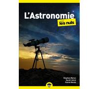 Stephen Maran, Pascal Bordé, Sarah Joiret – L'Astronomie pour les Nuls – Poche – 2e édition
