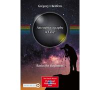 L'astrophotographie, c'est facile !