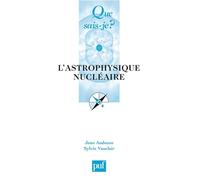 L'Astrophysique nucléaire