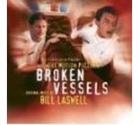 Laswell,Bill - Broken Vessels (Soundtrack) [Import]