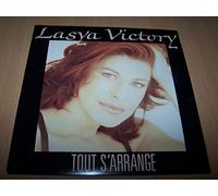 Lasya Victory - Tout S'arrange / C'est Toi Que Tu Aimes - 45 tours 7"