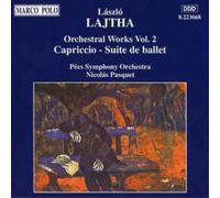 Nicolas Pasquet – LAJTHA : Capriccio, Suite de Ballet