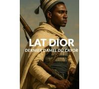 Lat Dior, dernier damel du Cayor