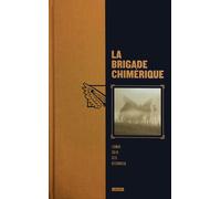 L'ATALANTE La brigade chimérique - intégrale