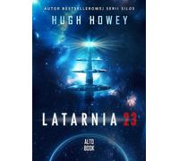 Latarnia 23 - Hugh Howey (livre en polonais)