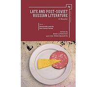 Late And Post-Soviet Russian Literature
