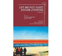 Late And Post Soviet Russian Literature