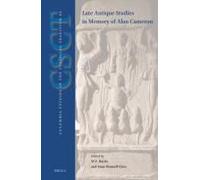 Late-Antique Studies In Memory Of Alan Cameron