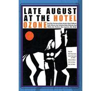Late August At The Hotel Ozone [Digital Video Disc] Mono Sound