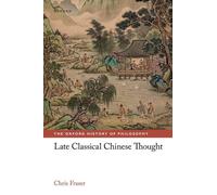 Late Classical Chinese Thought