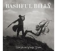 Late For An Early Grave (DVD) Bashful Billy