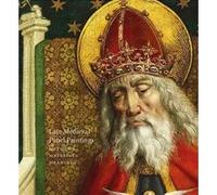 Late Medieval Planel Paintings Susie Nash (Auteur)