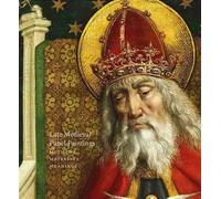 Late Medieval Planel Paintings - Susie Nash - Paul Holberton - broché - Monographie