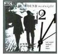 Late night ballads and blues