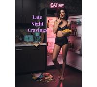 Late Night Cravings - Sinful Bites for After the Party