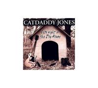 Catdaddy Jones – Late Night in the Dog..