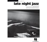 Late Night Jazz by Hal Leonard Publishing Corporation Compilation (Auteur)