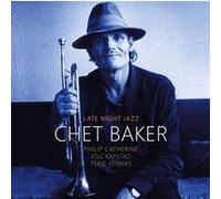 Chet Baker – Late Night Jazz (feat. Philip Catherine) – CD