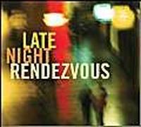 Late Night Rendezvous / Various (Di