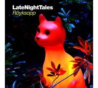 Late Night Tales: Röyksopp