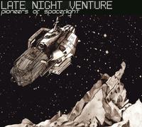 Late Night Venture - Pioneers of Spaceflight [Import]