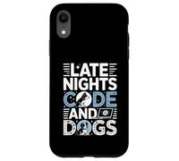 Late Nights Code and Dogs Programmeur pour Amoureux des Chiens Coque pour iPhone XR