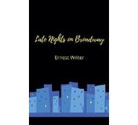 Late Nights On Broadway