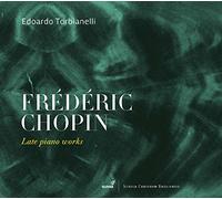 Frédéric Chopin – Late Piano Works – CD – Digipak