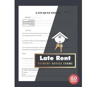 Late Rent Payment Notice Forms: Collect Past Due Rent Fee for Landlord & Property Managers | 60 Forms, 120 Single-Sided Pages