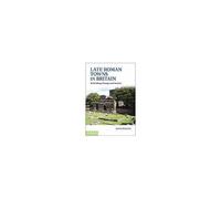Late Roman Towns In Britain