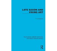 Late Saxon and Viking Art – Routledge