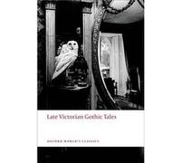Late Victorian Gothic Tales by Matthew Arnold Paperback Book Roger Luckhurst (Auteur)
