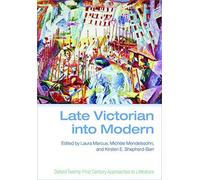 Late Victorian Into Modern
