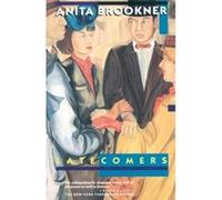 Latecomers, Vintage Contemporaries Series Anita Brookner (Auteur)