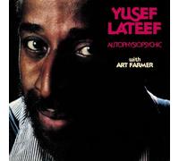 Yusef Lateef – Autophysiopsychic (avec Art Farmer)