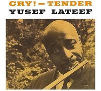 Lateef, Yusef - Cry-Tender [Import]