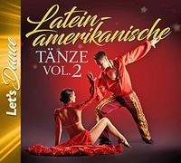 Latein Amerikanische Tanze Vol 2