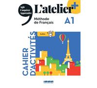 Marie-Noëlle Cocton et al. – L'atelier + A1 – Cahier didierfle.app – Méthode de langue – broché