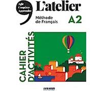 L'Atelier A2 - Cahier d'activités, avec CD audio, MP3