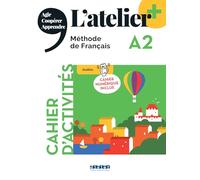 Marie-Noëlle Cocton – L'atelier + A2 : Cahier d'activités (numérique inclus) – Broché
