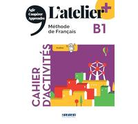 Marie-Noëlle Cocton – L'atelier + B1 - Cahier + didierfle.app – Méthode de langue – Broché