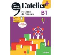 Marie-Noëlle Cocton – L'atelier + B1 – Méthode de français – Broché, livre numérique inclus