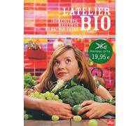 L'Atelier Bio - Ingrédients, recettes et savoir-faire