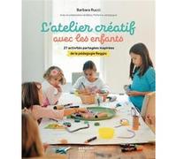 L'atelier créatif avec les enfants Barbara Rucci (Auteur)
