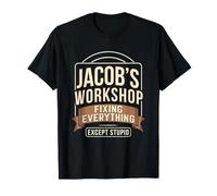 L'atelier de Jacob répare Tout sauf Les Choses stupides T-Shirt