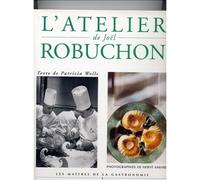 L'atelier De Joël Robuchon - Les Maîtres De La Gastronomie