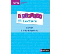 L'atelier De Lecture Cm2 - Cahier D'entraînement