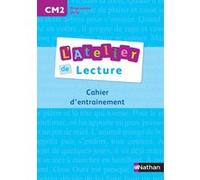 L'atelier De Lecture Cm2 - Cahier D'entraînement